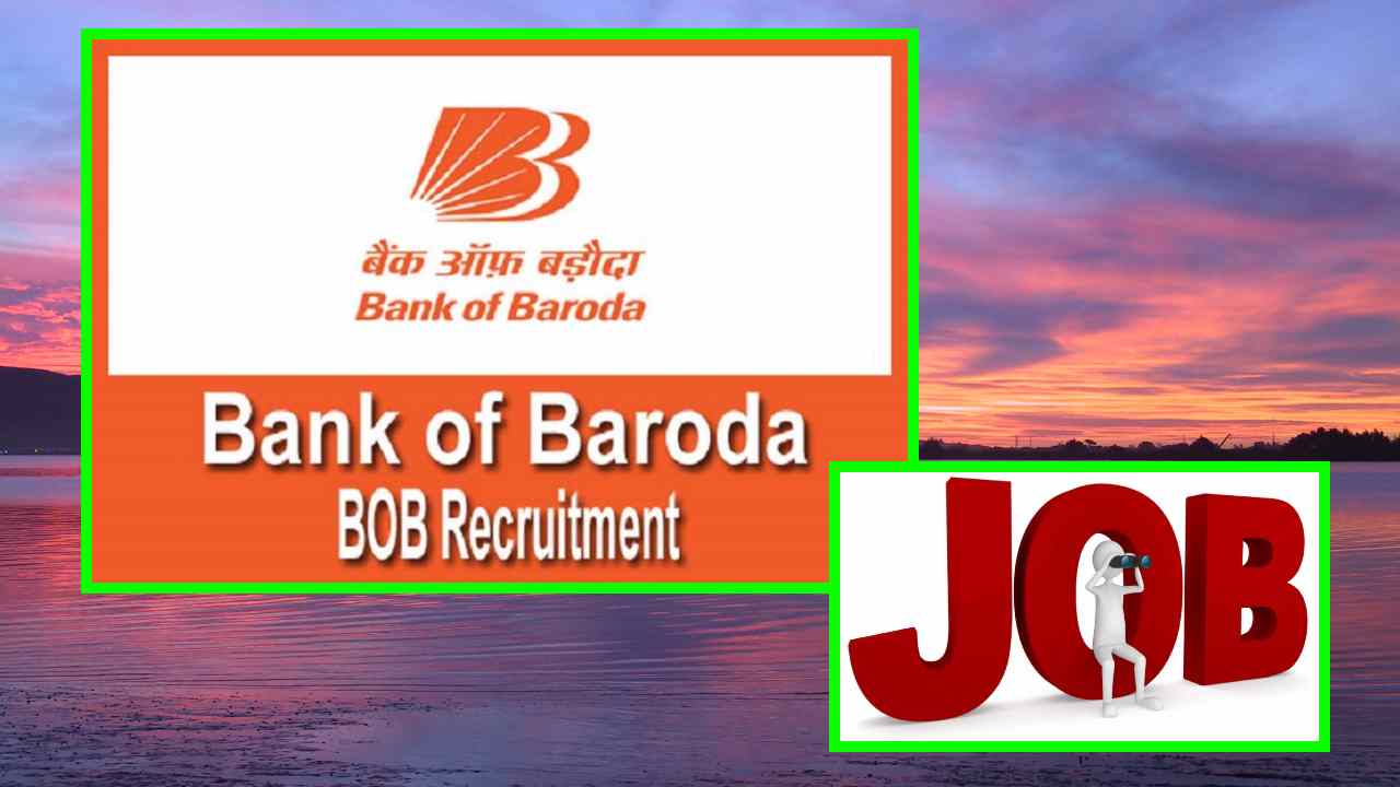 Bank of Baroda Recruitment : బ్యాంక్ ఆఫ్ బరోడాలో పలు పోస్టుల భర్తీ!