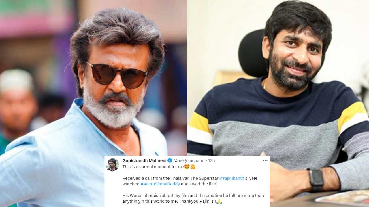 Gopichand Malineni : వీరసింహారెడ్డి చూసి రజినీకాంత్ ఫోన్ చేశారు.. మర్చిపోలేని అనుభవం అంటూ డైరెక్టర్ ట్వీట్..