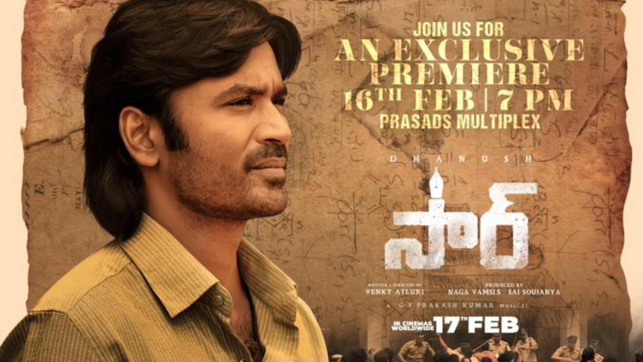 Dhanush Sir Premiere Shows: ఒక రోజు ముందే చెన్నై, హైదరాబాద్‌లో ‘సార్’ ప్రీమియర్ షోలు.. అన్నీ హౌస్‌ఫుల్..