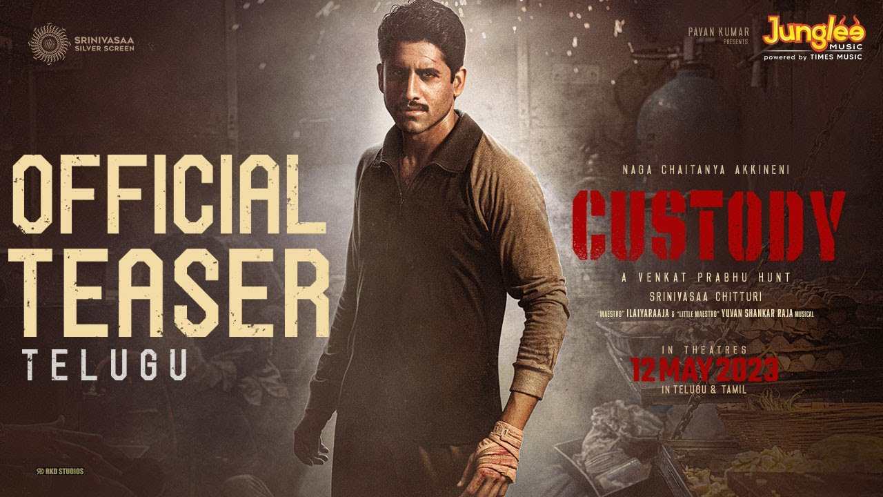 Custody Teaser Released : నిజమే ఆయుధం.. ఆ నిజం నా ‘కస్టడీ’లో ఉంది.. నాగచైతన్య మాస్ యాక్షన్ ఇరగొట్టేశాడు..