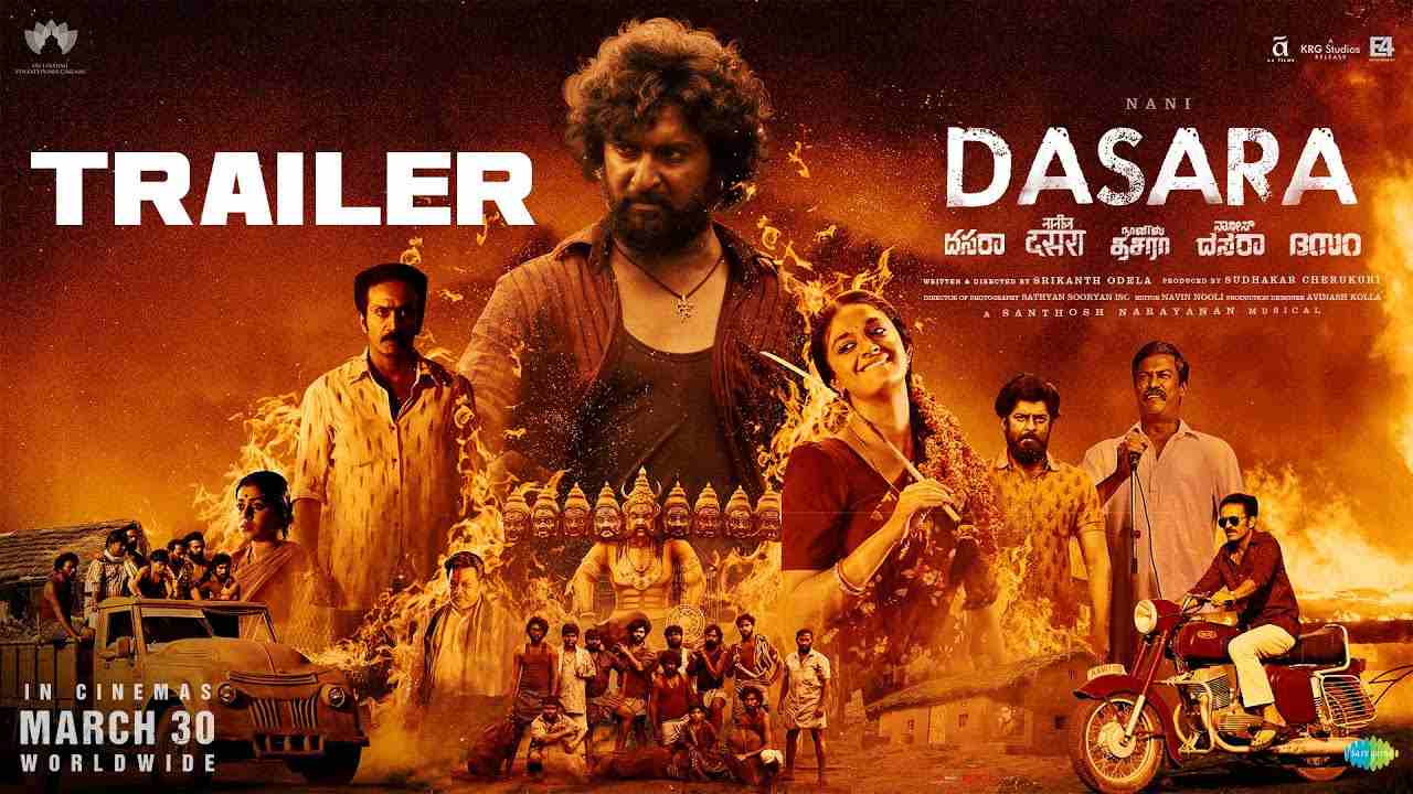 Dasara Trailer Released : పురాణాలను మించిన బ్రతుకులా మనవి.. మాస్ మూలవిరాట్‌గా దర్శనం ఇవ్వబోతున్న నాని..