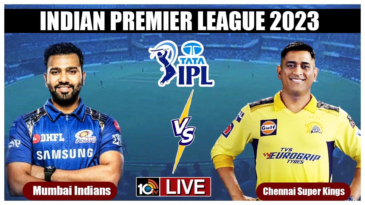 IPL 2023, MI vs CSK: రెచ్చిపోయిన రహానె.. ముంబైపై చెన్నై విజయం