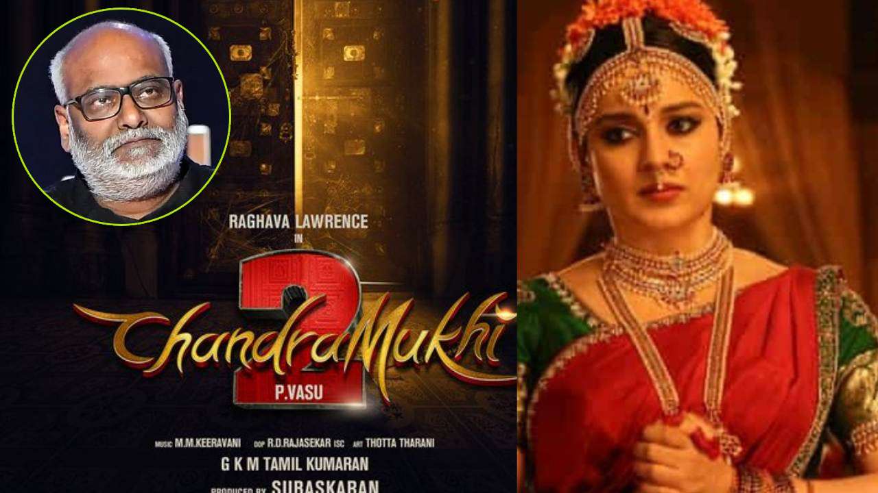 Chandramukhi 2 : ఎంఎం కీర‌వాణి లీక్స్‌.. చంద్ర‌ముఖి-2లో 10 పాట‌లు..!