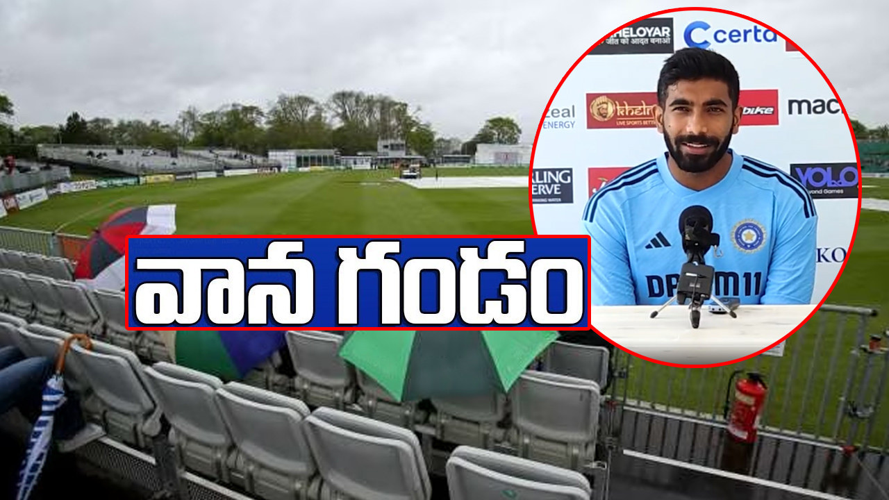 IRE vs IND: బుమ్రా రీ ఎంట్రీకి వరుణుడు అడ్డు.. ఐర్లాండ్ తో తొలి టీ20కి వాన ముప్పు
