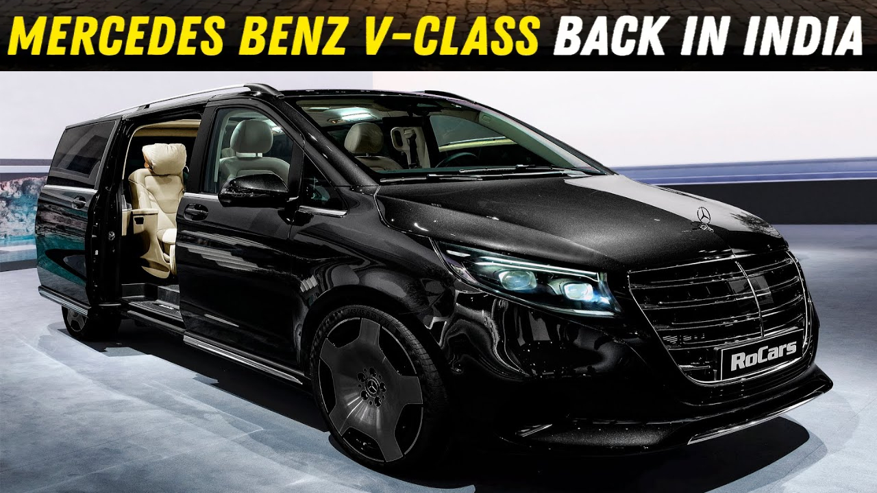 Mercedes-Benz : సూపర్ లగ్జరీ ఫ్యామిలీ కారు : మెర్సిడెస్-బెంజ్ V-క్లాస్ రీఎంట్రీ..  రూ.1.40 కోట్ల రేంజ్‌లో రాయల్ MPV