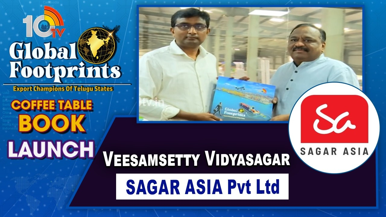 10TV Global Footprints: 10టీవీ గ్లోబల్ ఫుట్ ఫ్రింట్స్ ఈవెంట్ లో.. వీసంశెట్టి విద్యాసాగర్ సాగర్ ఆసియా ప్రైవేట్ లిమిటెడ్
