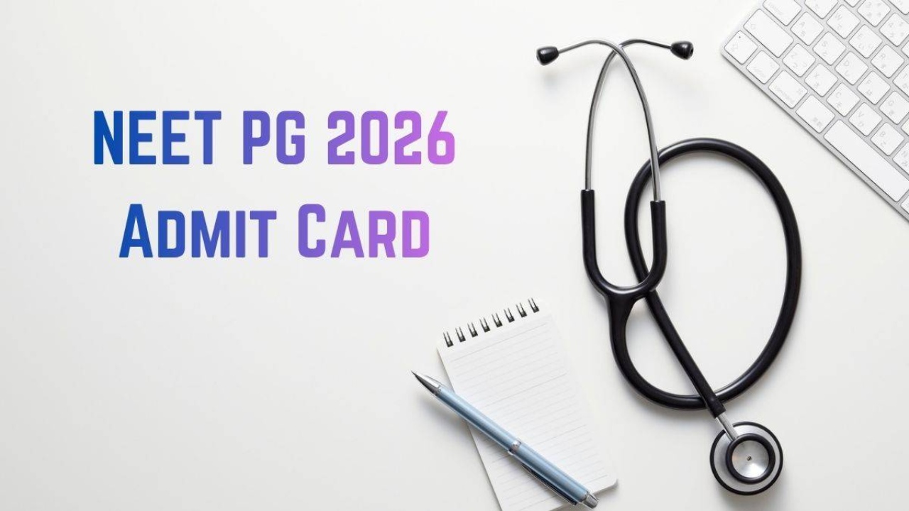 NEET PG 2026 Admit Cards : నీట్ అభ్యర్థులకు బిగ్ బ్రేకింగ్.. అడ్మిట్ కార్డు డౌన్‌లోడ్ చేశారా? ఇదిగో డైరెక్ట్ లింక్..!