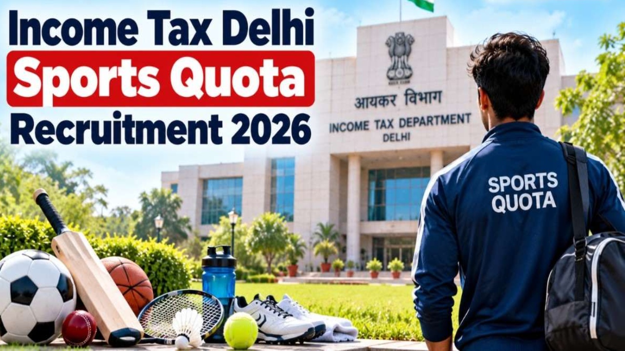 Income Tax Recruitment 2026 : వావ్.. స్పోర్ట్స్‌ కోటాలో 119 ఉద్యోగాలు.. టెన్త్, డిగ్రీ పాసైతే చాలు.. దరఖాస్తు లాస్ట్ డేట్ ఇదే..!